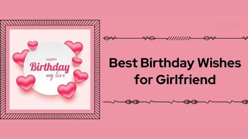 Happiness shines bright in sweet birthday wishes for girlfriend