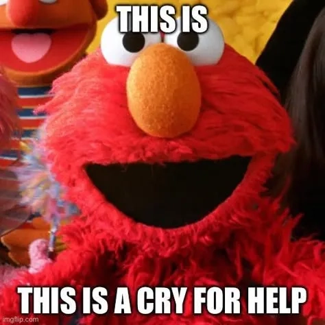 Expressing sorrow with the sad Elmo meme