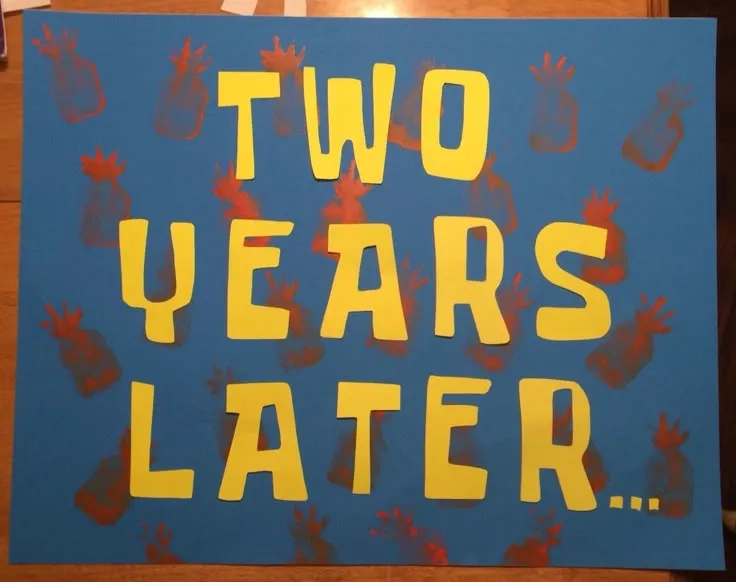 Showing a long wait with the SpongeBob 2 years later meme